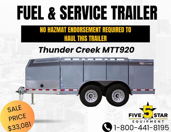 2023 THUNDER CREEK EQUIP MTT920 THUNDER CREEK  FUEL/DEF SERVICE TRAILER; NO HAZMAT ENDORSEMENT REQUIRED TO HAUL THIS TRAILER; DEF REEL, 35' STANDARD; MTT-G3 - GAS ENGINE PUMP OPTION; G3-FUEL REEL, 35' STANDARD; G3 - ELECTRIC VALVE MANIFOLD - MTT920; ELECTRIC / HYDRAULIC JACK; WHEEL ASSY,14 PLY, 8 ON 6.5, STEEL/14 Ply ST235/85; SOLAR BATTERY MAINTAINER; MTT-G3 100 GAL DEF TANK AND PUMP